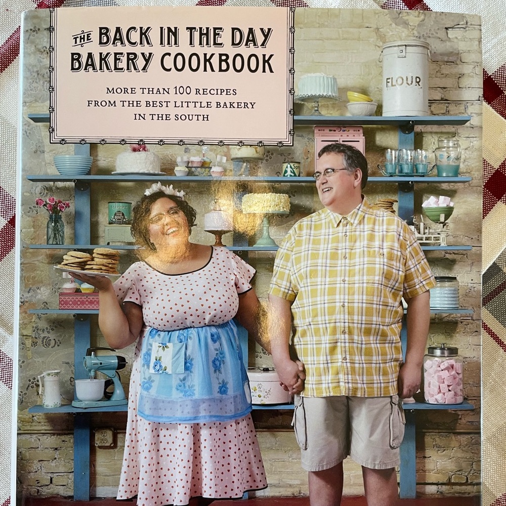 The Back in the Day Bakery Cookbook